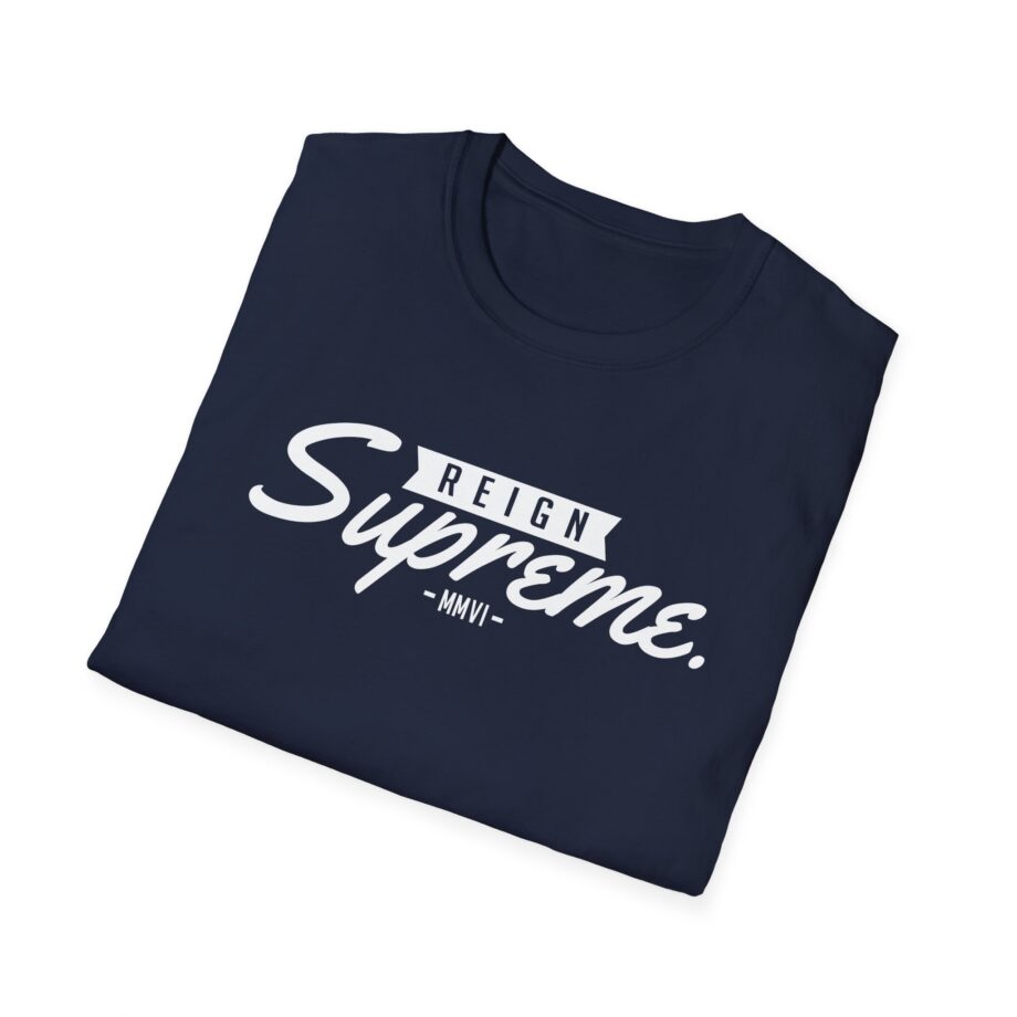 Reign Supreme Unisex Softstyle T-shirt
