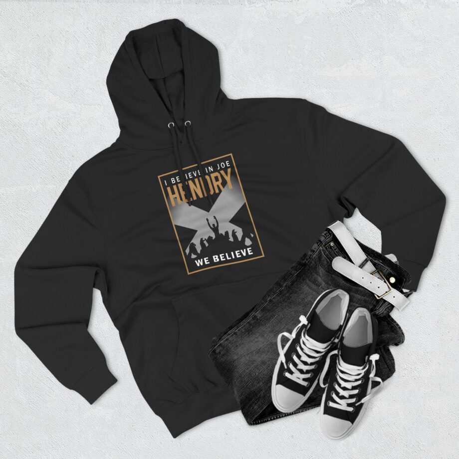 I Believe in Joe Hendry Three-Panel Fleece Hoodie