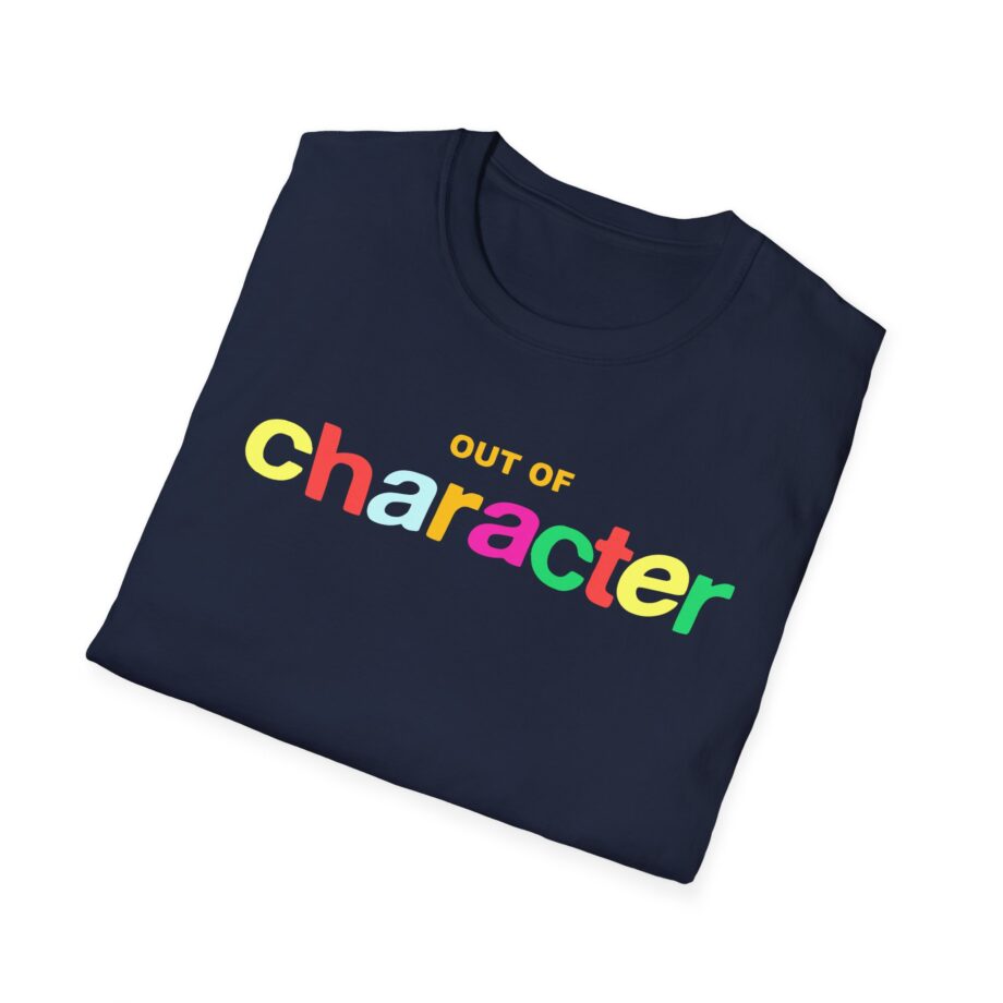 Out of Character Unisex Softstyle T-shirt