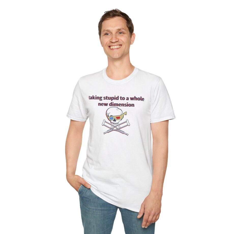 Jackass Taking Stupid to a Whole New Dimension Unisex Softstyle T-Shirt
