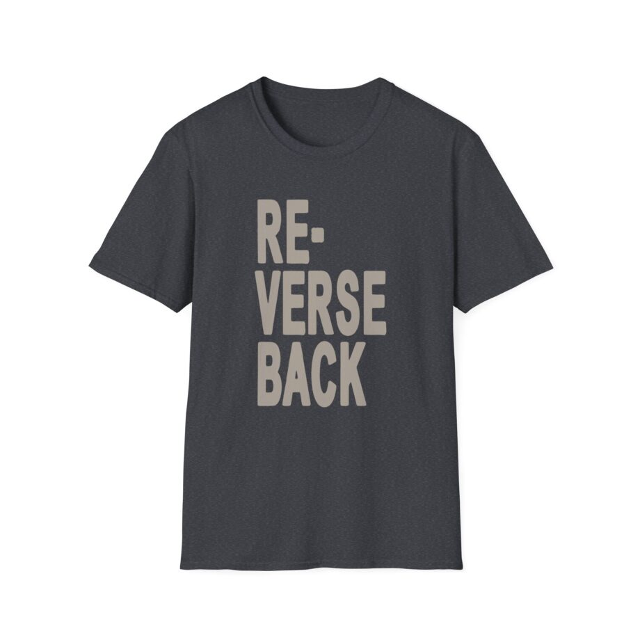Armchair Expert Reverse Back Unisex Softstyle T-shirt