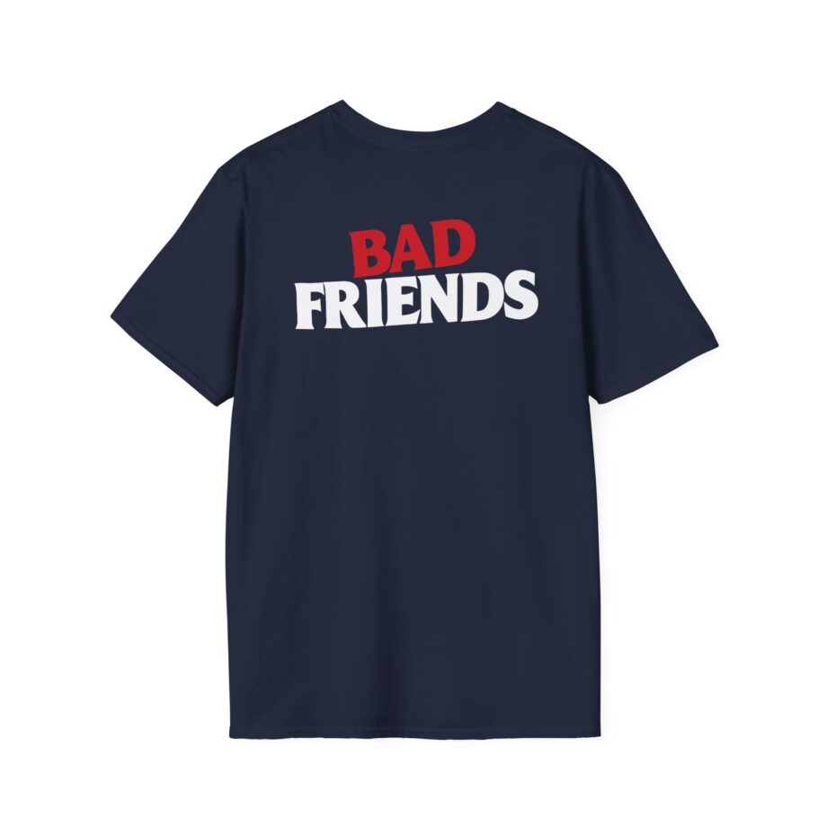 Bad Friends Unisex Softstyle T-shirt