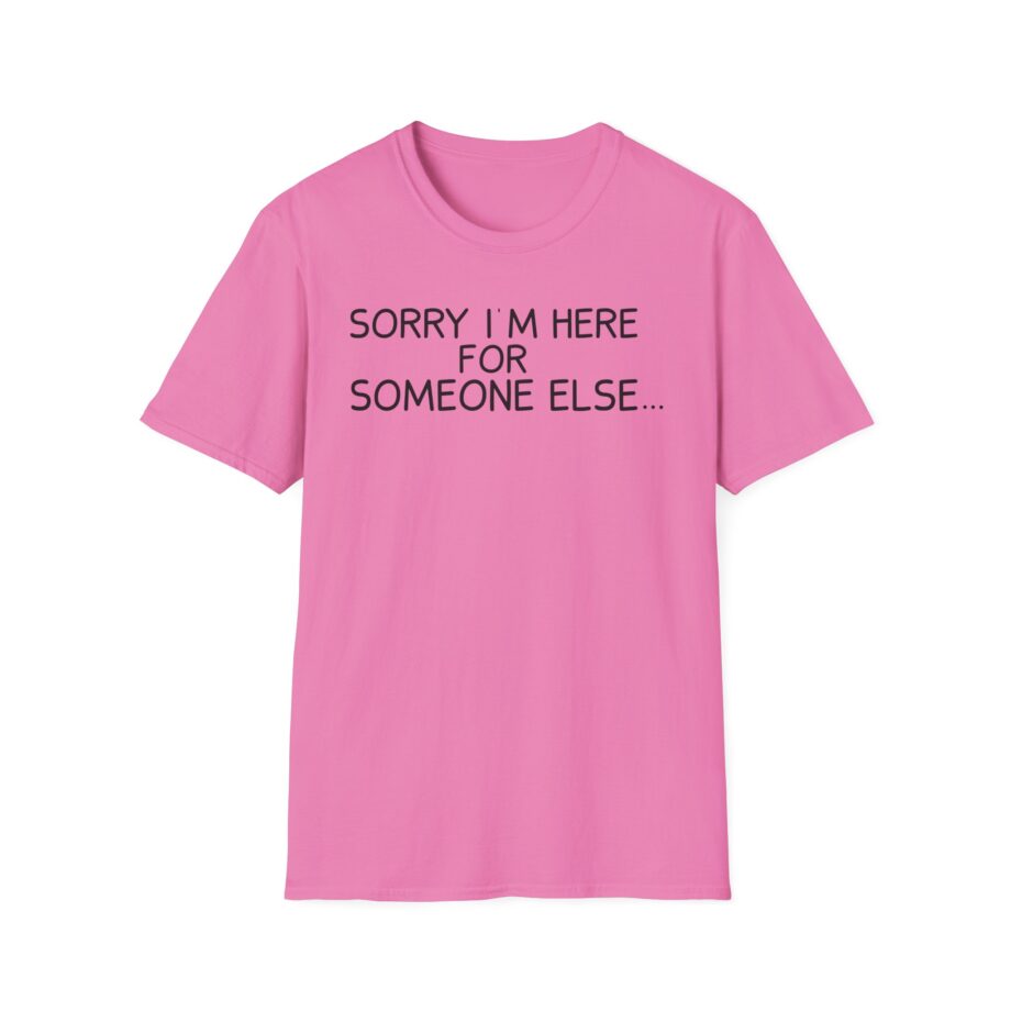 Benson Boone Sorry I'm Here for Someone Else Unisex Softstyle T-shirt
