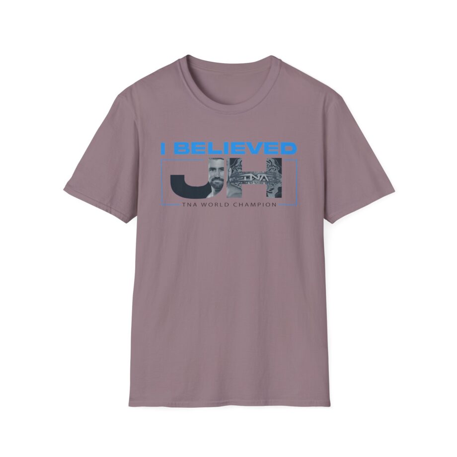 Joe Hendry  I Believed Tna World Champion Unisex Softstyle T-Shirt