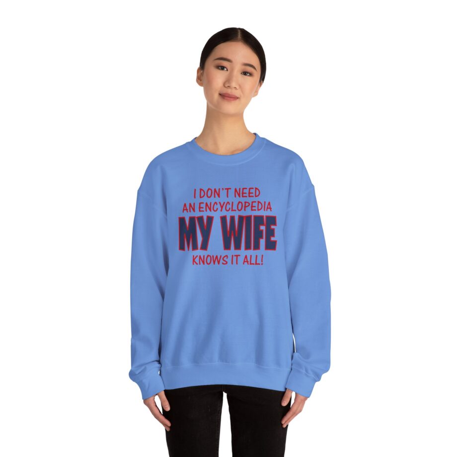 Slushy Noobz I Don’t Need an Encyclopedia My Wife Knows It All Unisex Heavy Blend Crewneck Sweatshirt