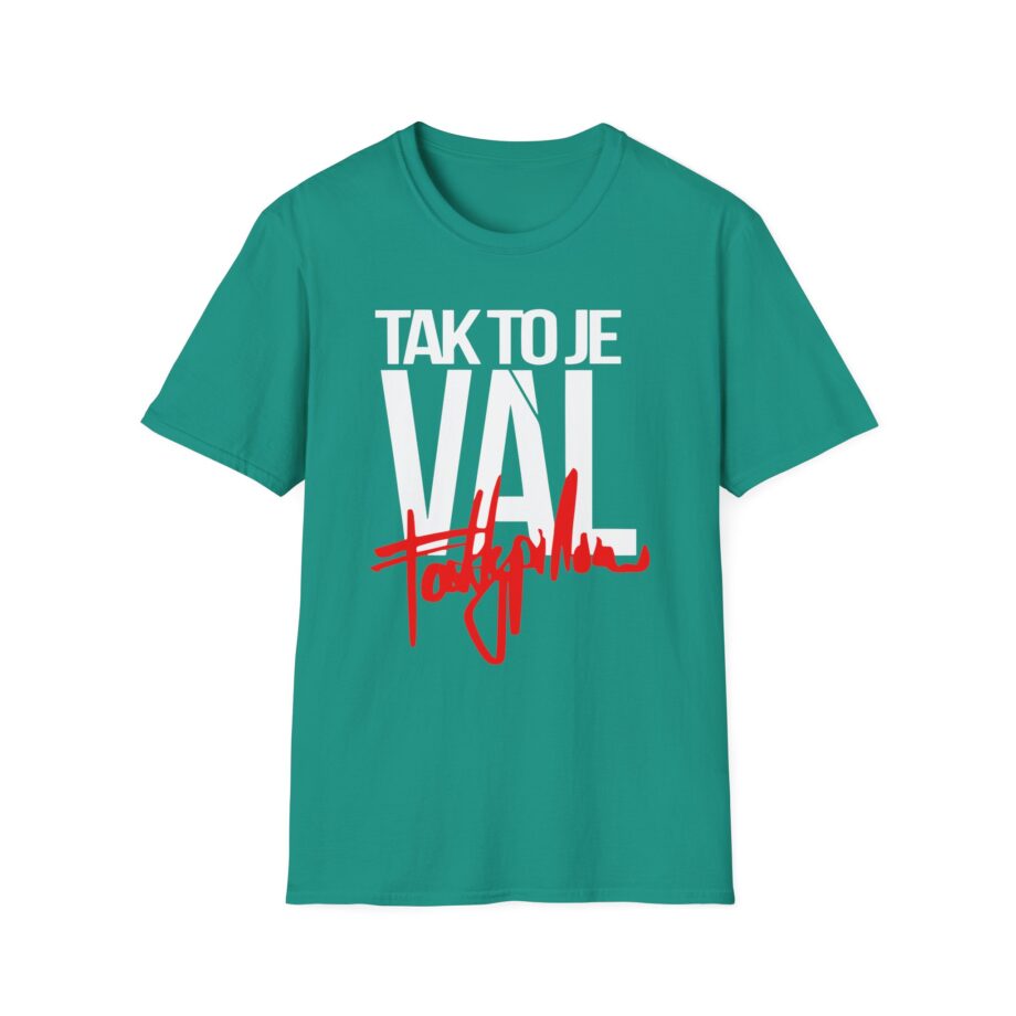 Fattypillow Tak to Je Val Unisex Softstyle T-Shirt