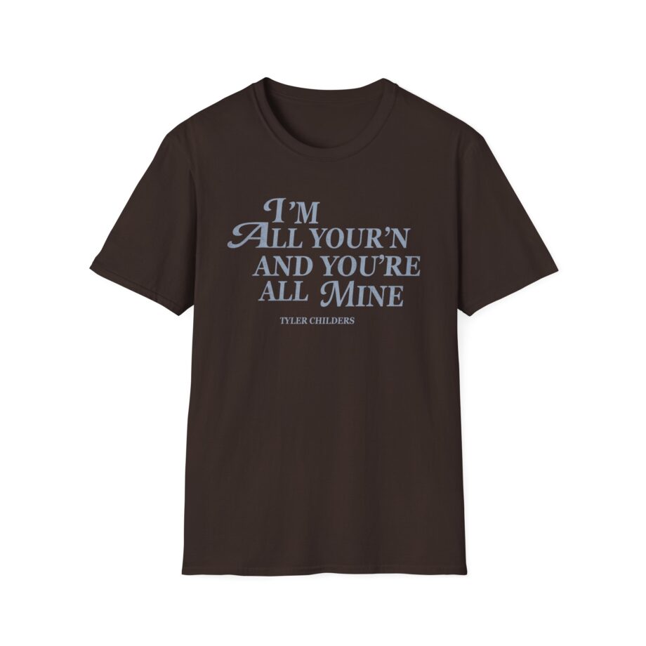 Tyler Childers All Your'n Ladies Unisex Softstyle T-shirt