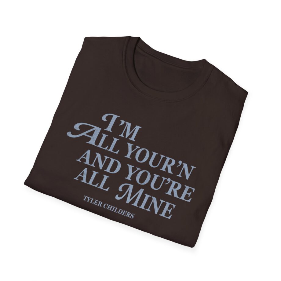 Tyler Childers All Your'n Ladies Unisex Softstyle T-shirt