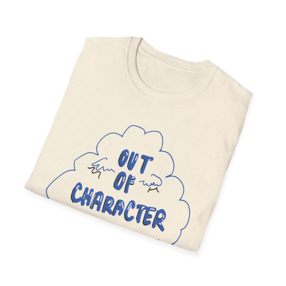 Out of Character Unisex Softstyle T-shirt