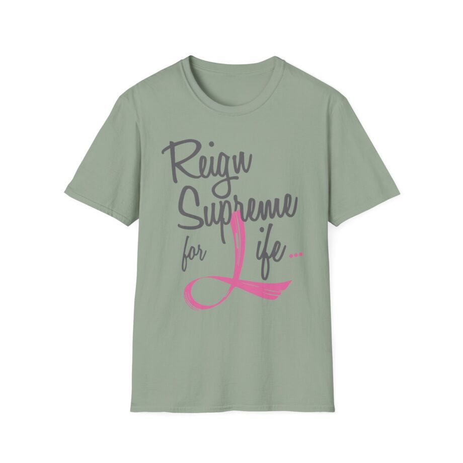 Reign Supreme Unisex Softstyle T-Shirt