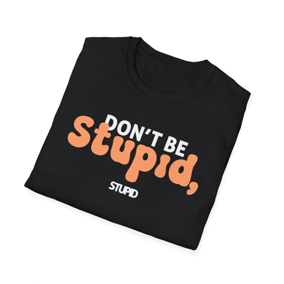 Philip Defranco Don't Be Stupid Unisex Softstyle T-Shirt
