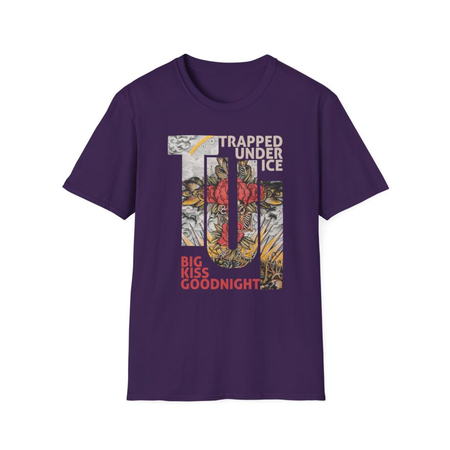 Trapped Under Ice Big Kiss Goodnight Unisex Softstyle Tee