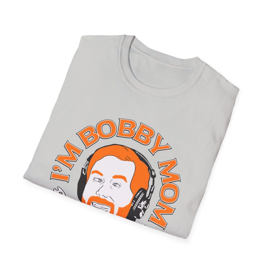 I'm Bobby Mom Bad Friends Unisex Softstyle T-shirt