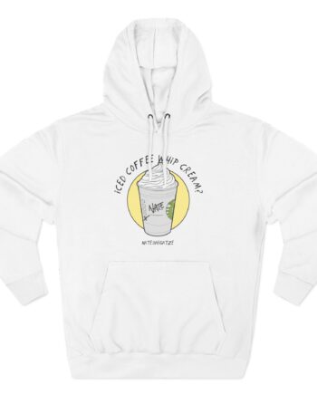Nate Bargatze - Iced Coffee Whip Cream Three-panel Fleece Hoodie