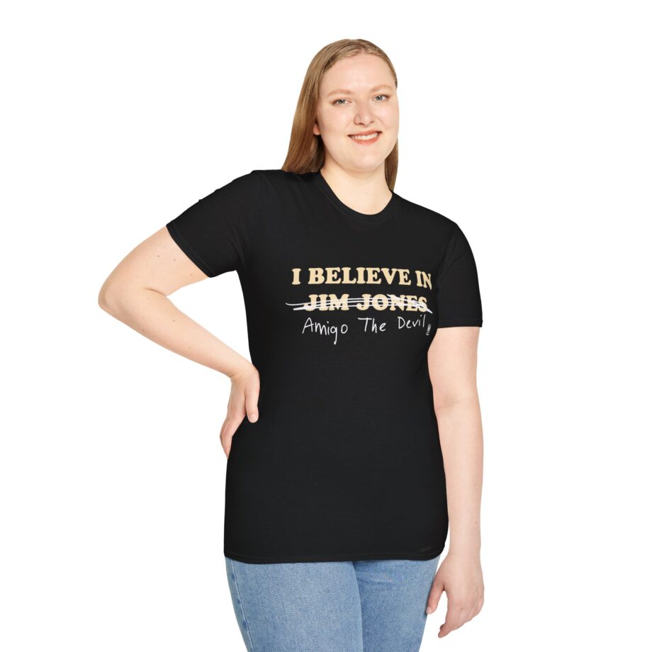 Amigo the Devil I Believe in Jim Jones Unisex Softstyle T-shirt