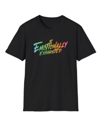 Emotionally Exhausted Unisex Softstyle T-Shirt