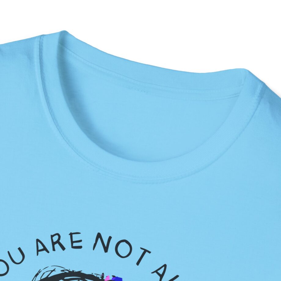 Fattypillow You Are Not Alone Unisex Softstyle T-Shirt
