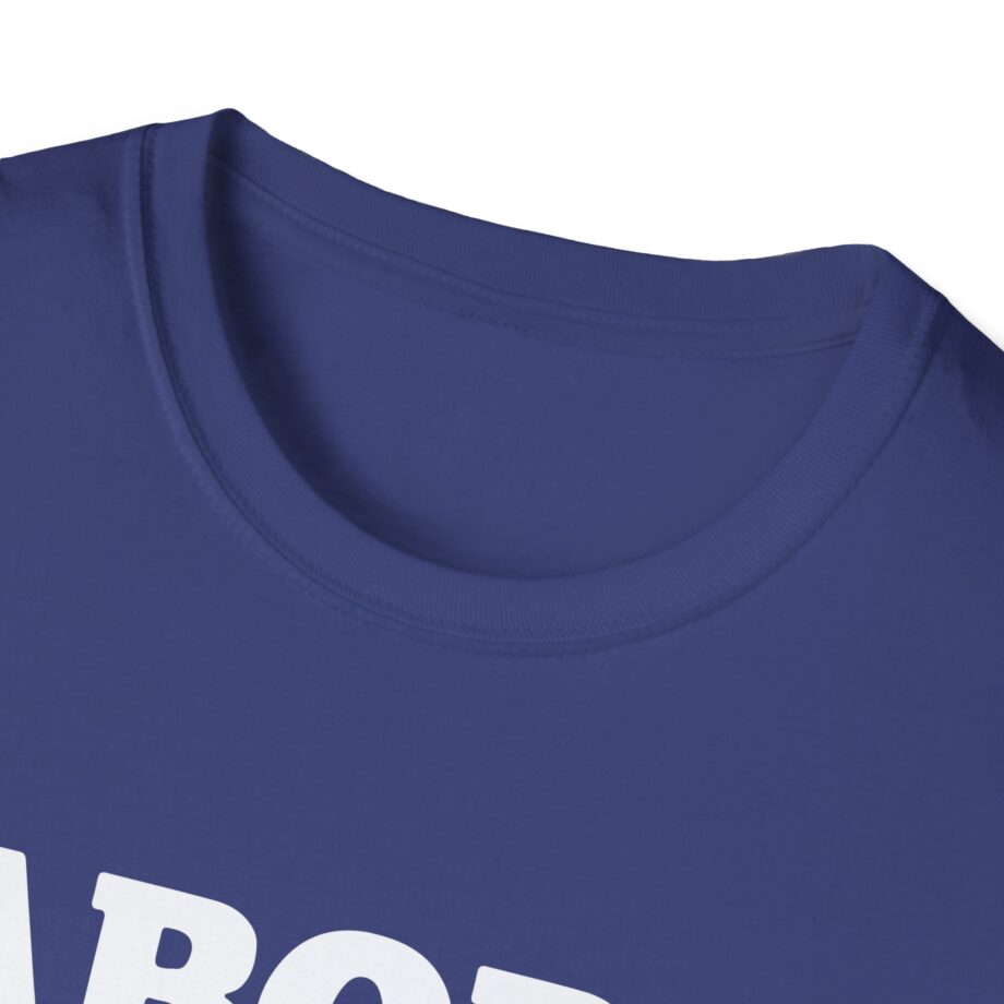 Ron Desantis Abort Unisex Softstyle T-shirt
