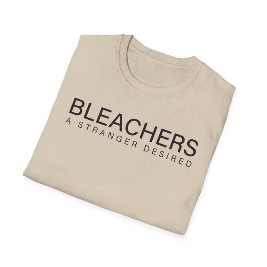 Bleachers  a Stranger Desired Unisex Softstyle T-shirt