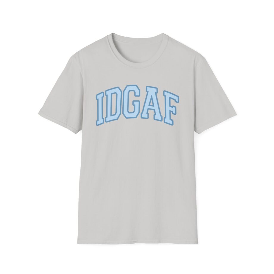 Sadie Crowell Idgaf Unisex Softstyle T-shirt