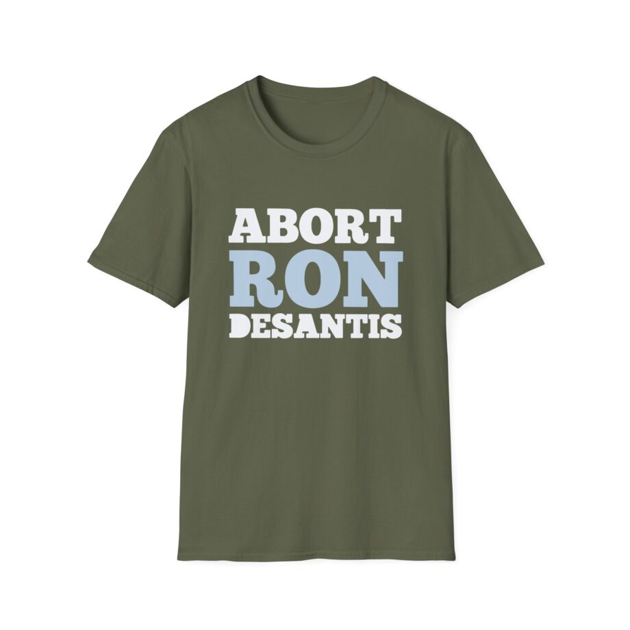 Ron Desantis Abort Unisex Softstyle T-shirt