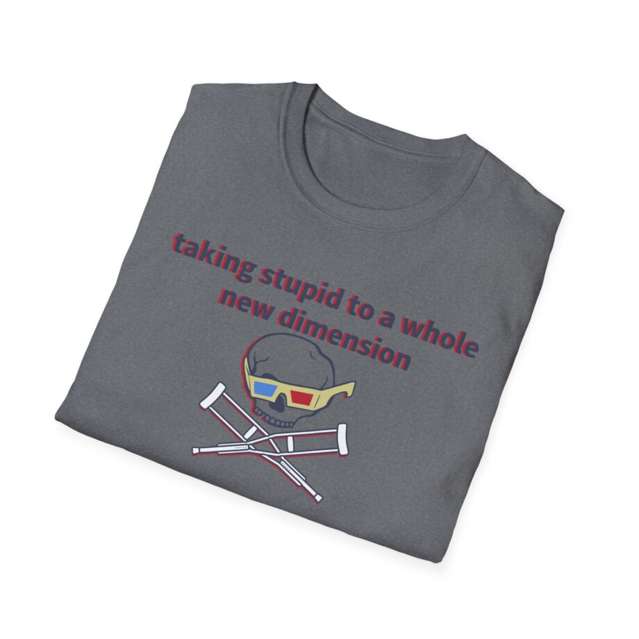 Jackass Taking Stupid to a Whole New Dimension Unisex Softstyle T-Shirt