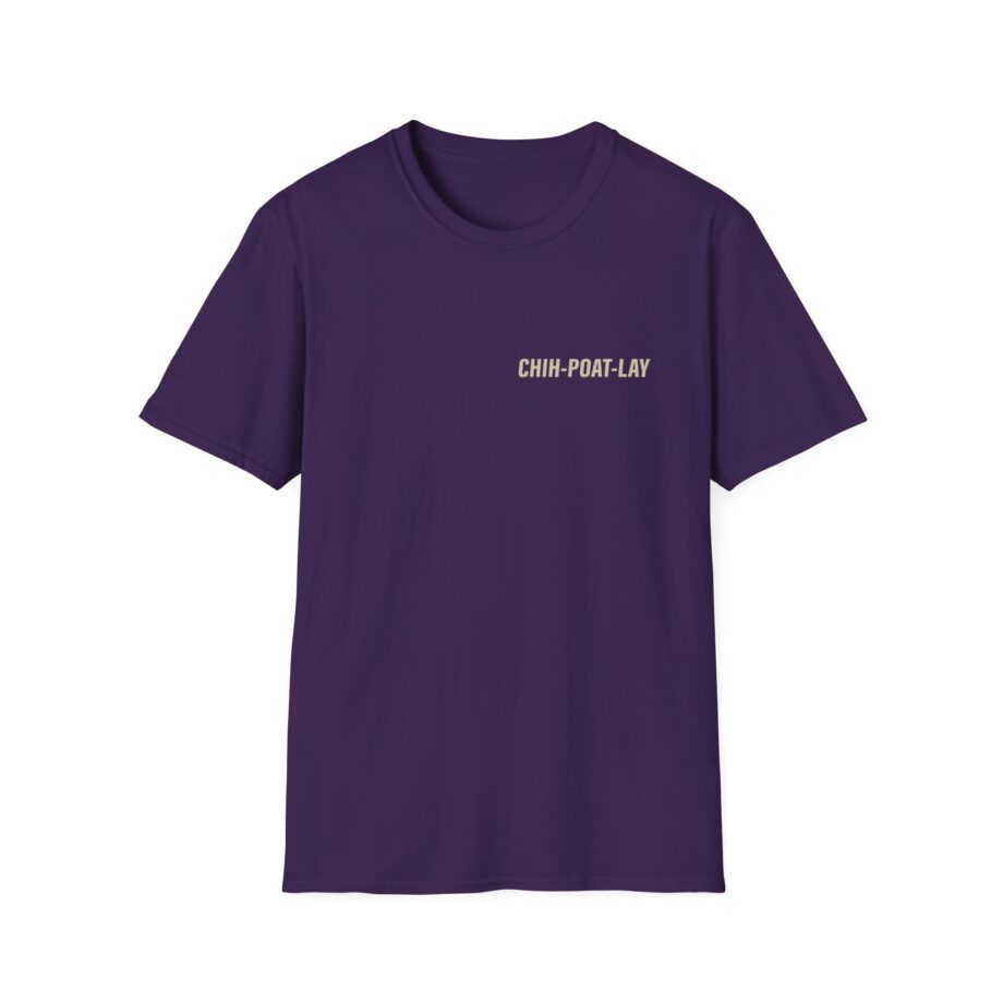 Chipotle Chih-poat-lay Unisex Softstyle T-shirt
