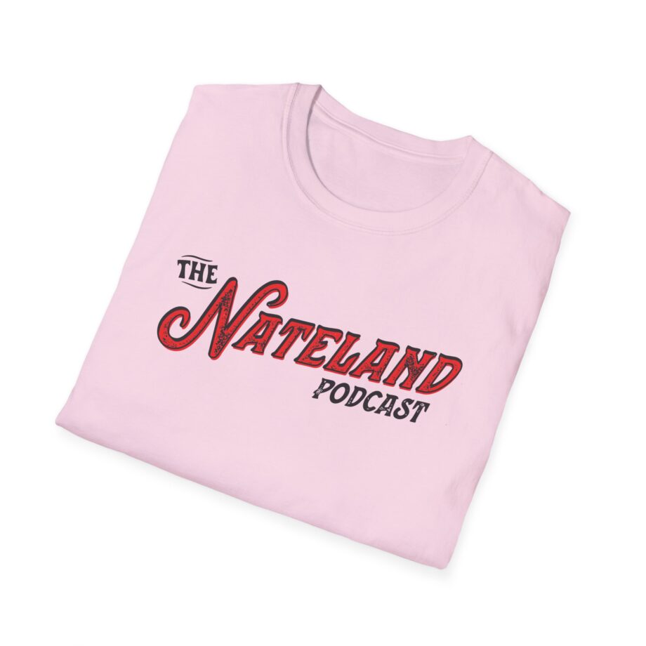 Nateland Podcast Unisex Softstyle T-Shirt