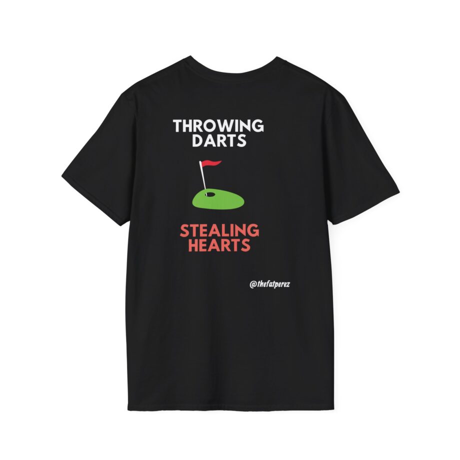 Fat Perez Throwing Darts Stealing Hearts Unisex Softstyle T-Shirt