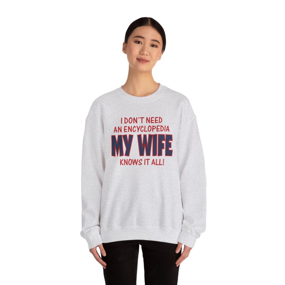 Slushy Noobz I Don’t Need an Encyclopedia My Wife Knows It All Unisex Heavy Blend Crewneck Sweatshirt