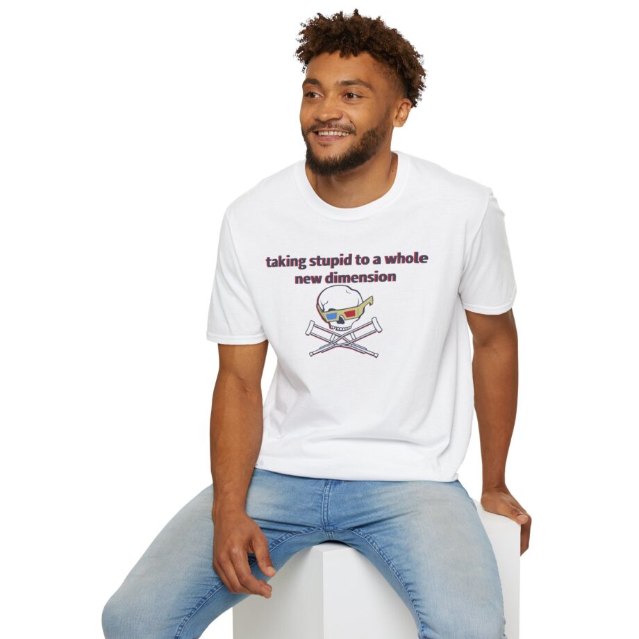 Jackass Taking Stupid to a Whole New Dimension Unisex Softstyle T-Shirt