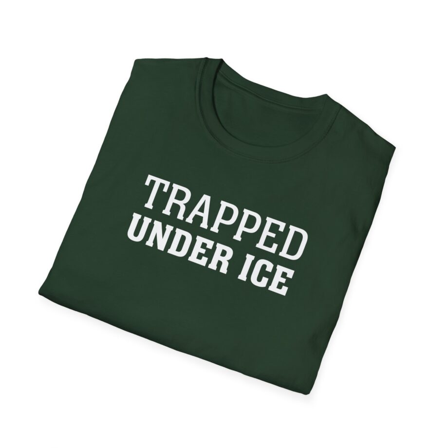 Trapped Under Ice  Secrets of the World  Unisex Softstyle Tee