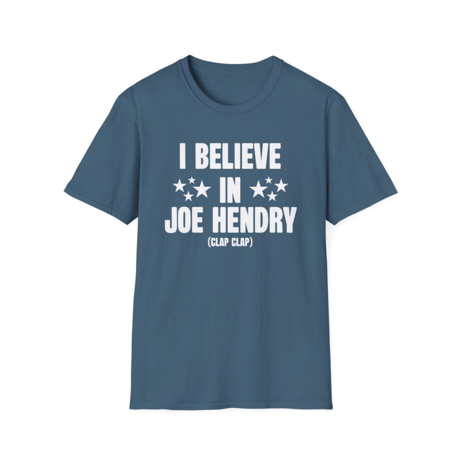 I Believe in Joe Hendry Unisex Softstyle T-shirt