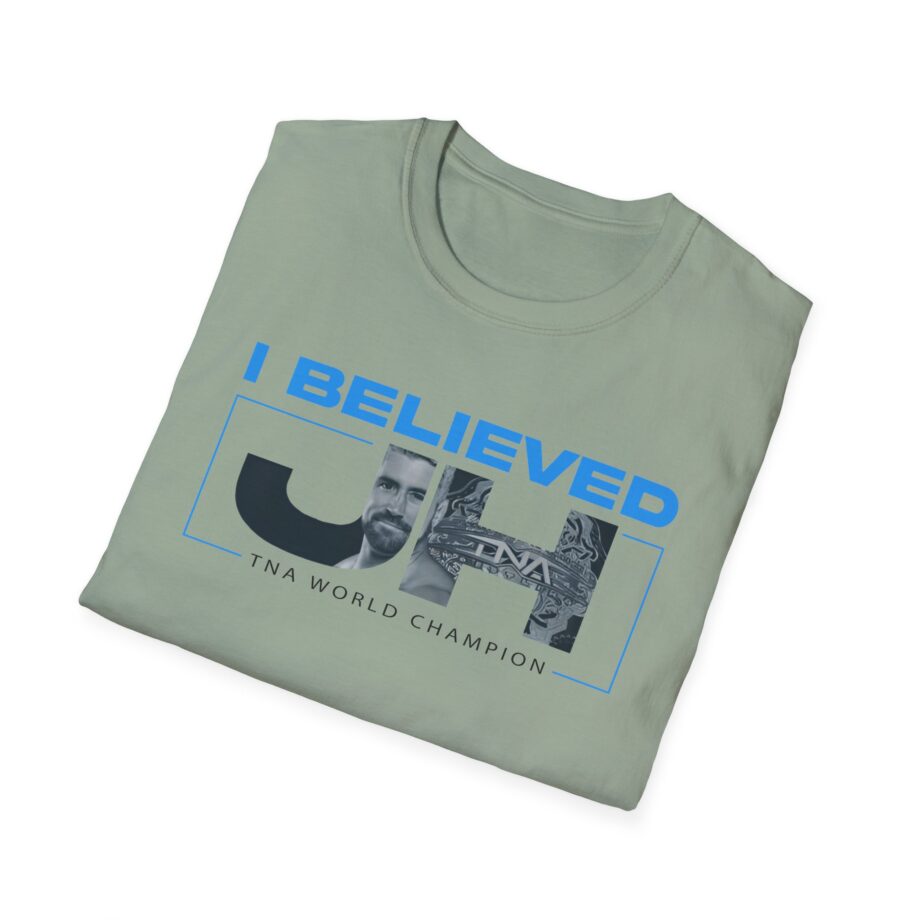 Joe Hendry  I Believed Tna World Champion Unisex Softstyle T-Shirt