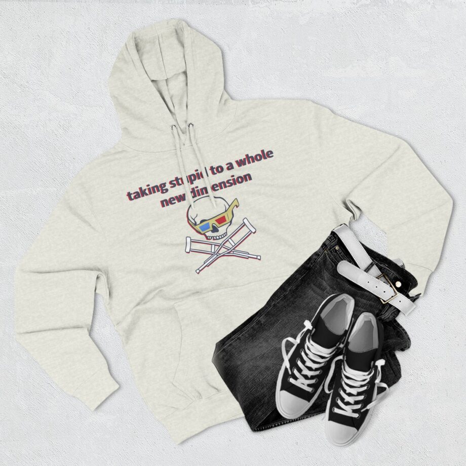Jackass Taking Stupid to a Whole New Dimension Three-Panel Fleece Hoodie