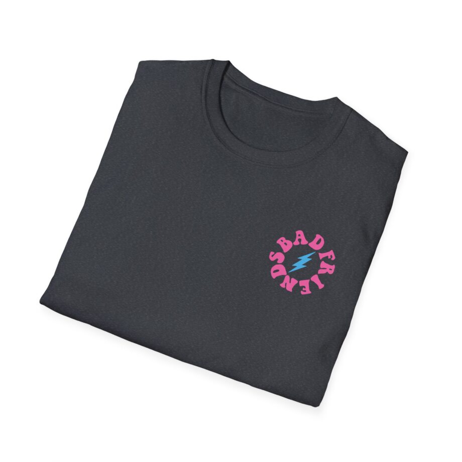 I’m a Bad Friends Tie-dye Unisex Softstyle T-shirt