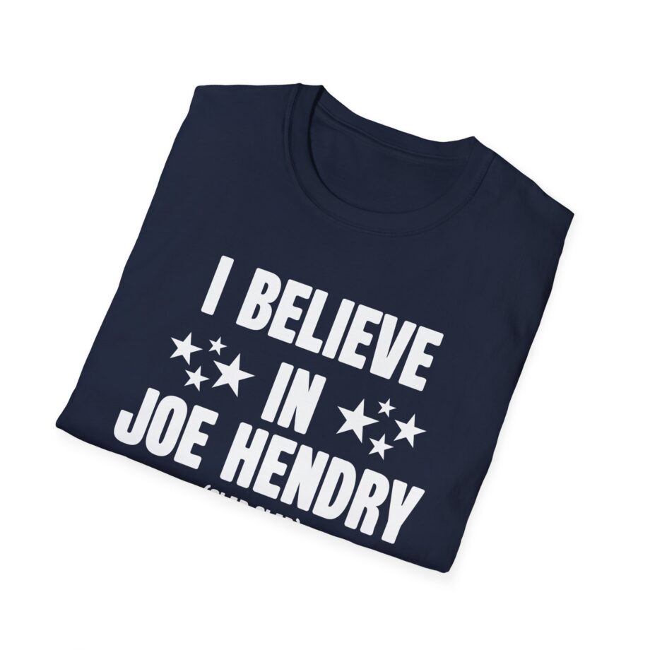 I Believe in Joe Hendry Unisex Softstyle T-shirt