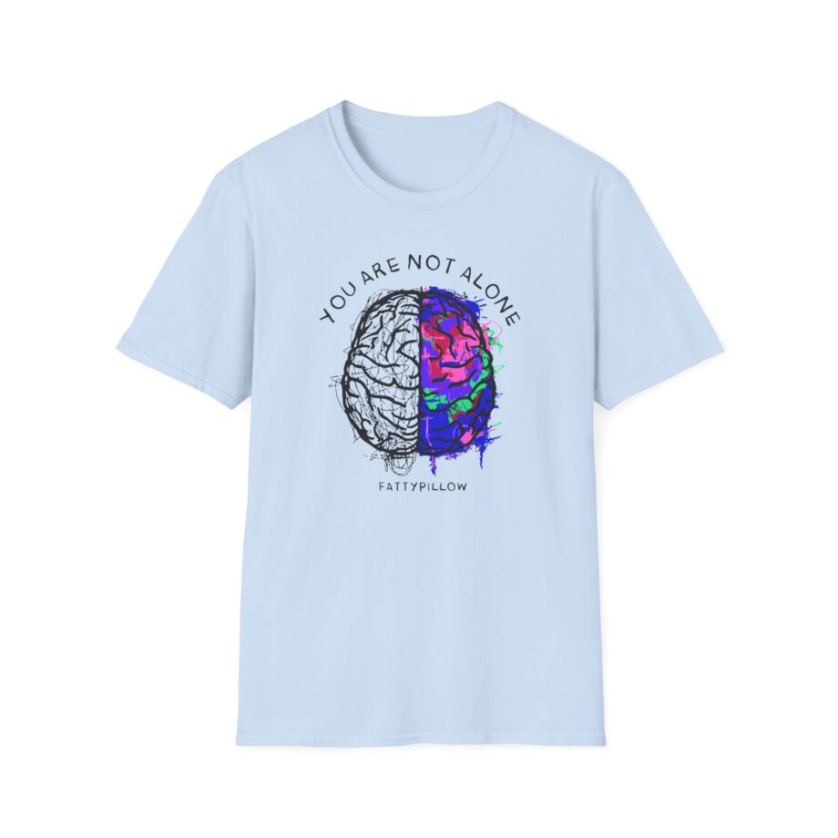 Fattypillow You Are Not Alone Unisex Softstyle T-Shirt