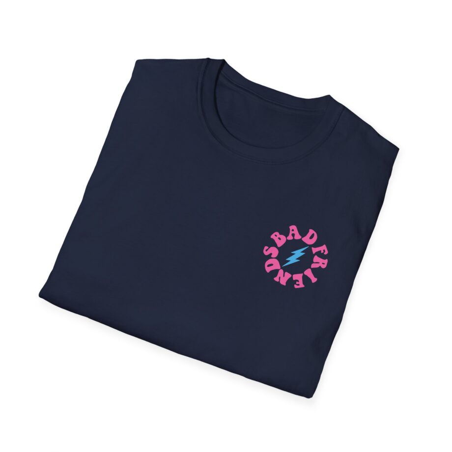 I’m a Bad Friends Tie-dye Unisex Softstyle T-shirt