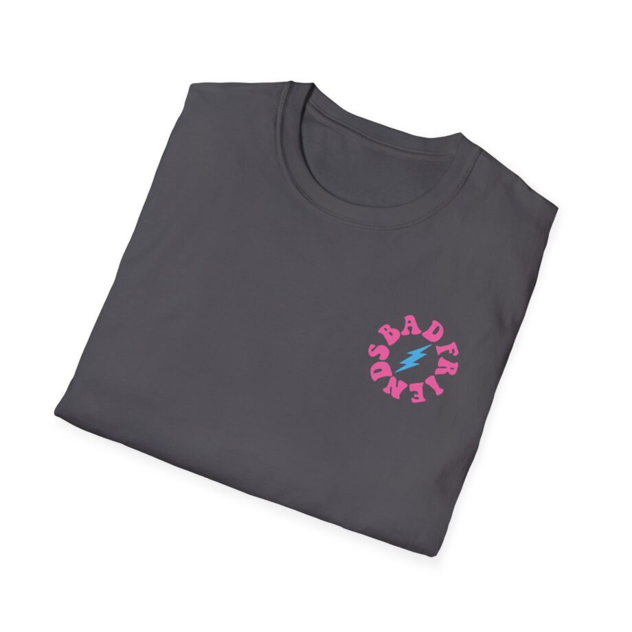 I’m a Bad Friends Tie-dye Unisex Softstyle T-shirt