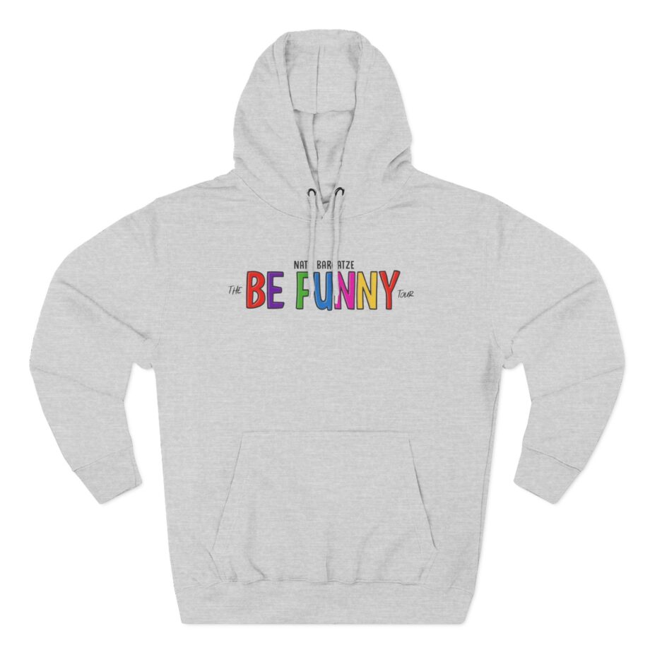 Nate Bargatze the Be Funny Tour Three-panel Fleece Hoodie