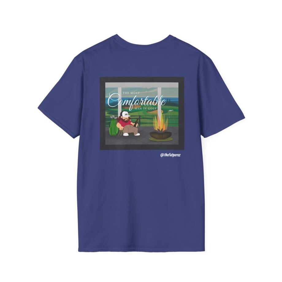 Fat Perez the Most Comfortable Man in Golf V.20 Unisex Softstyle T-Shirt