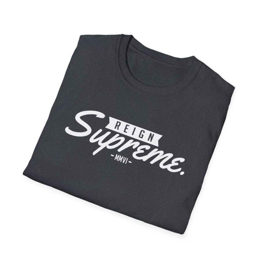 Reign Supreme Unisex Softstyle T-shirt