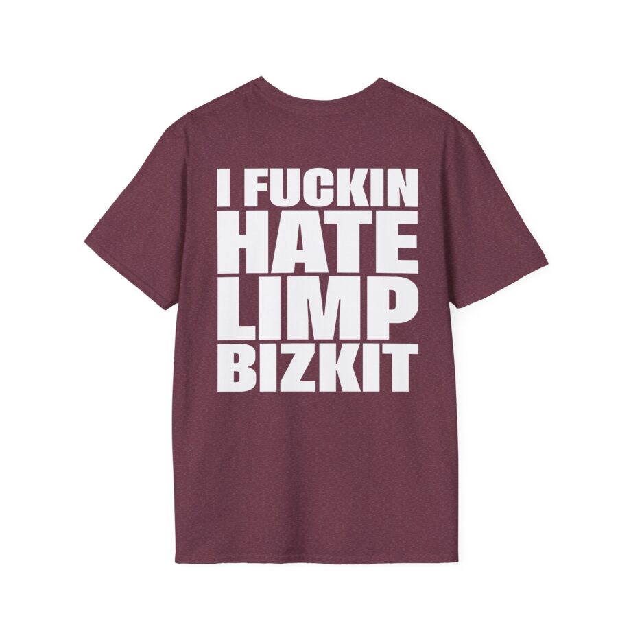 I Fuc*in Hate Limp Bizkit Unisex Softstyle T-Shirt