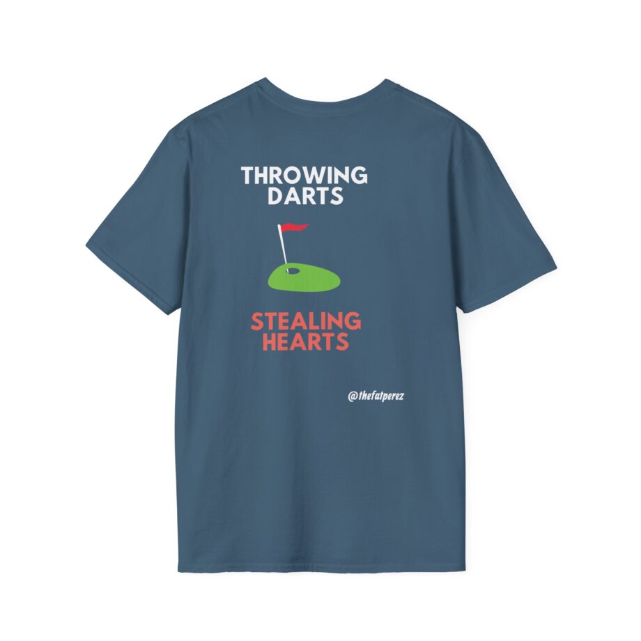 Fat Perez Throwing Darts Stealing Hearts Unisex Softstyle T-Shirt
