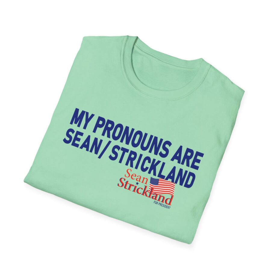 My Pronouns Are Sean Strickland Unisex Softstyle T-shirt