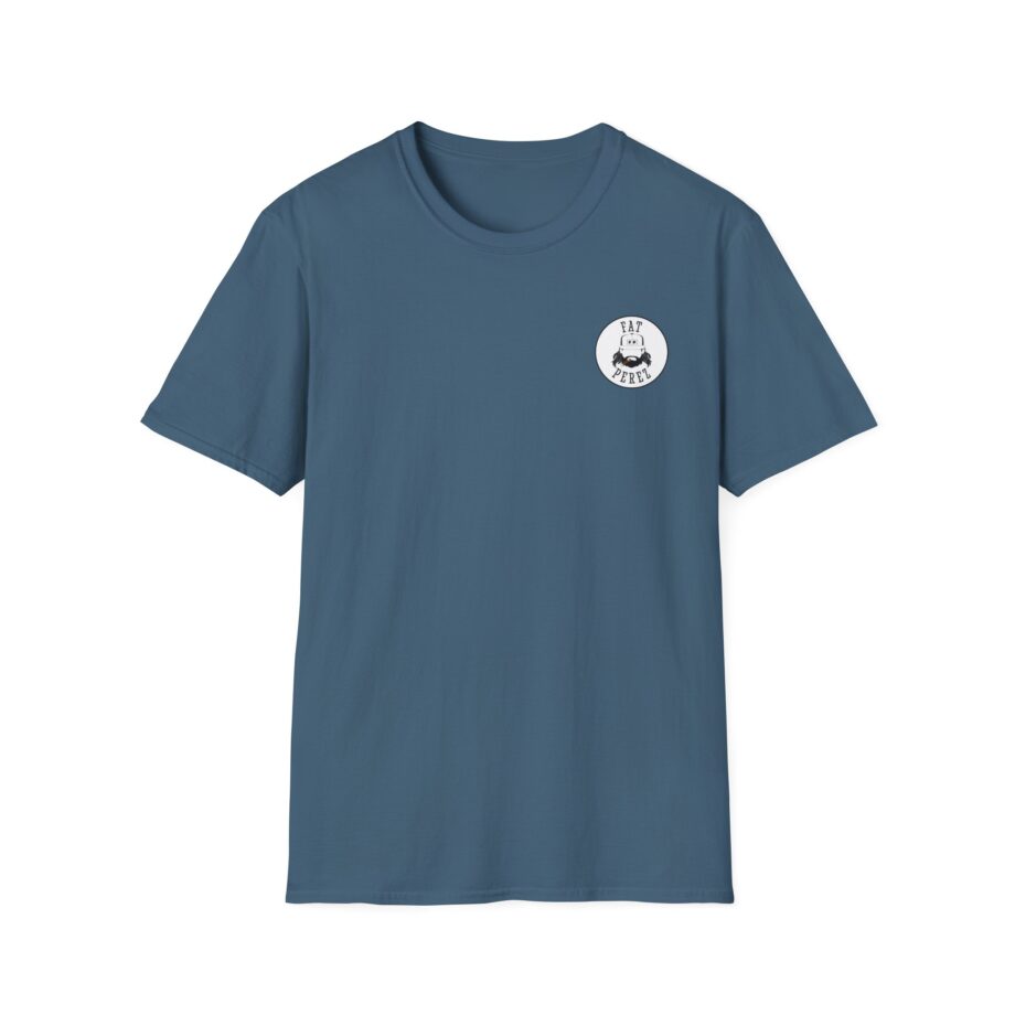 Fat Perez Nothing to Do and All Day to Do It Unisex Softstyle T-Shirt
