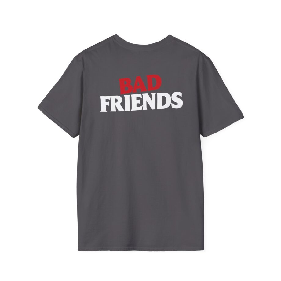 Bad Friends Unisex Softstyle T-shirt