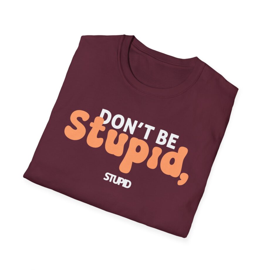 Philip Defranco Don't Be Stupid Unisex Softstyle T-Shirt