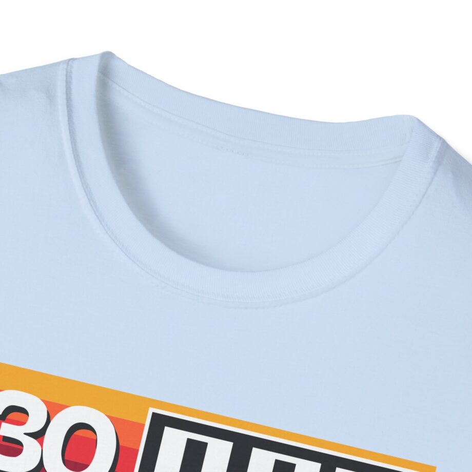 Lofe 30pps Unisex Softstyle T-shirt